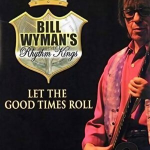 Let The Good Times Roll DVD - Signed By Bill